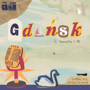 18. Ze života ŠMVV (zájezd do Gdaňsku)