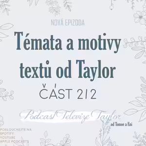 Témata a motivy textů písní, část 2/2