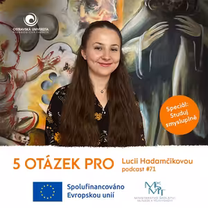 SPECIÁL: Studuj smysluplně – Katedra českého jazyka a literatury s didaktikou