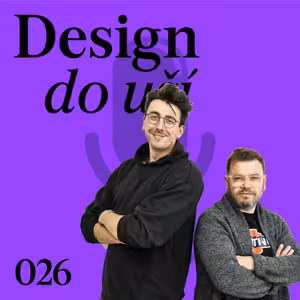 Jakub Berdych Karpelis a Josef Tomšej | Design do uší