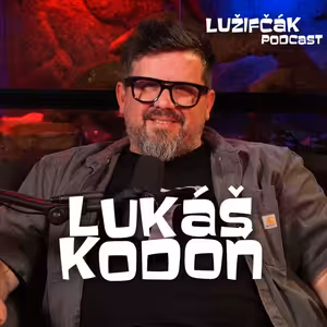 Lužifčák S2E31 Lukáš Kodoň - Baron na Farme bol omyl