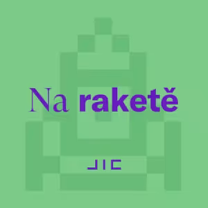 Na raketě | 11 | únor 2025