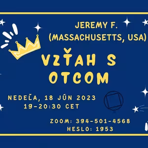 Jeremy F. (Massachusetts, USA) Vzťah s otcom