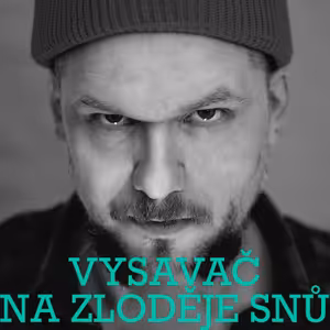 Vysavač na zloděje snů
