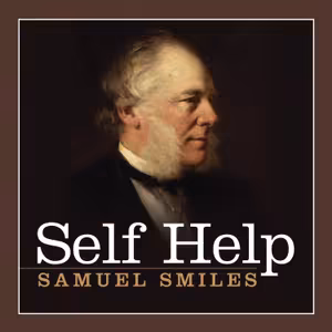 😏 Samuel Smiles: Self-Help (1859)