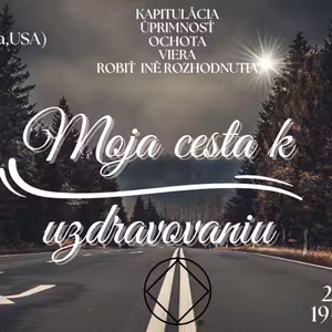 Kevin E. (Tulsa, Oklahoma, USA) Moja cesta k uzdraveniu