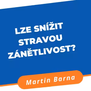 Podcast - Záněty a stravování