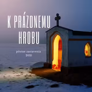 K prázdnemu hrobu #26