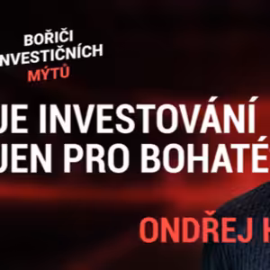 Investovat můžete i s pár stovkami měsíčně, za víkend se dá naučit. Lze odejít do důchodu i ve 40, říká Koběrský