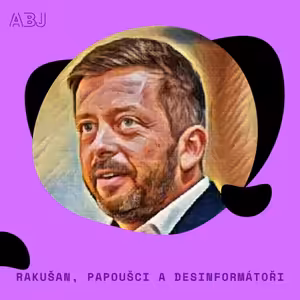 Rakušan, papoušci a desinformace