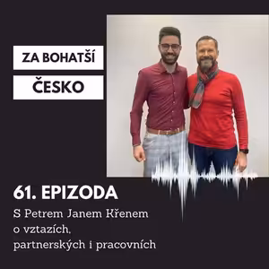 #61 S Petrem Janem Křenem o partnerských i pracovních vztazích