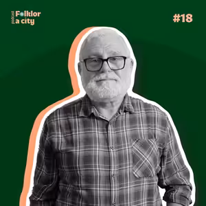 #18 | Antonín Vrba o tom, proč folklorní youtuber řeší i politiku