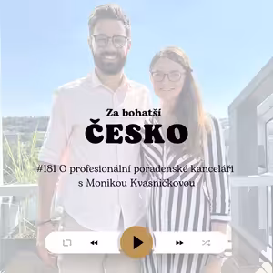 #181 O profesionální poradenské kanceláři s Monikou Kvasničkovou