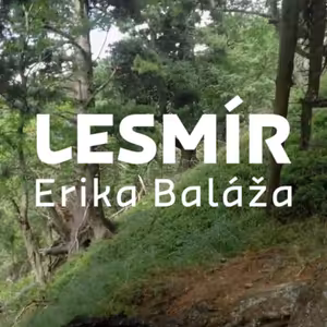 LESMÍR Erika Baláža