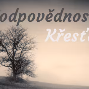 Zodpovědnost křesťana 01: Evangelium je základem