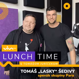 Lunch Time / PARA - Pre všetko okolo nás tour