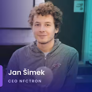 Honza Šimek (CEO, NFCtron) - Chci vybudovat podobnou kulturu jako Netflix