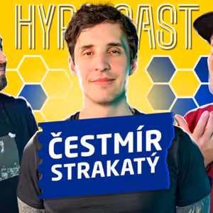 ČESTMÍR STRAKATÝ - ZA CO MĚ CHTĚLI POLITICI ZAŽALOVAT, DCERU CHCI BRÁT JAKO MIMINKO NA TECHNOPÁRTY, KOLIK VYDĚLÁVÁM Z HEROHERO Ep.121