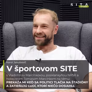 50 - Vladimíra a Tomáš Marcinkovci aj o politikoch ktorí sa tlačia na štadióny | Štúdio SITA