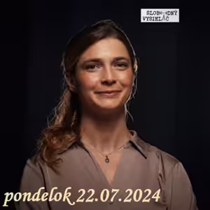 Na prahu zmien 273 - 2024-07-22 Karolína Hronová