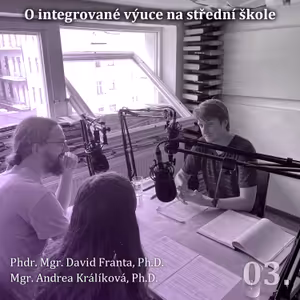 03. O integrované výuce na střední škole