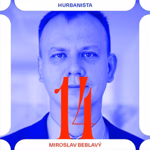 Hurbanista 14: Miroslav Beblavý