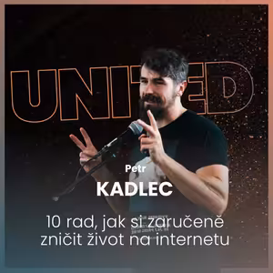 Petr Kadlec - 10 rad, jak si zaručeně zničit život na internetu
