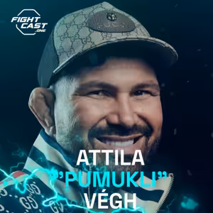 Fight Cast #8 - Attila Végh: O významu staredownu a odvetě, o níž rozhodnou jen peníze
