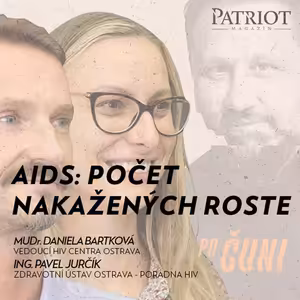 Po čuni! AIDS nezmizelo, počet nakažených bohužel roste