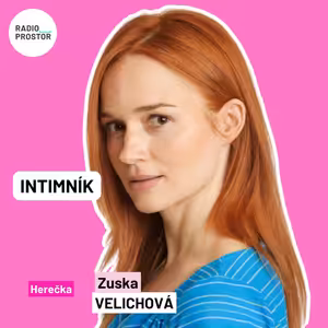 Herečka Zuska Velichová: To, čemu dáváme pozornost, utváří náš život