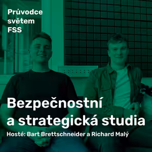 Ep.7 | Bezpečnostní a strategická studia