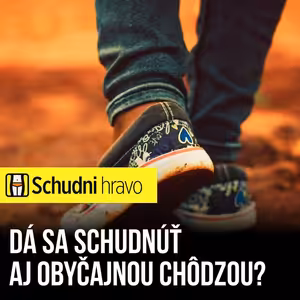Dá sa schudnúť aj obyčajnou chôdzou?