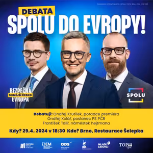 Záznam debaty: SPOLU DO EVROPY!