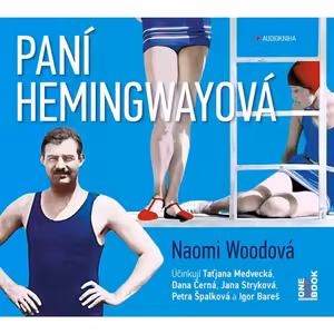 Paní Hemingwayová (ukázka z audioknihy)