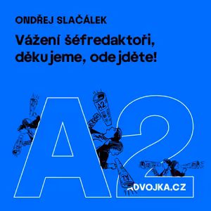 Ondřej Slačálek: Vážení šéfredaktoři, děkujeme, odejděte!