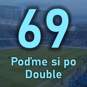 Derby je naše! Belasý podcast 69