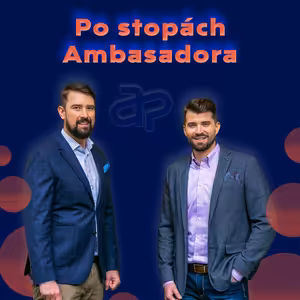 Po stopách Ambasadora