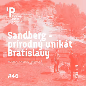 Sandberg - prírodný unikát Bratislavy