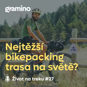 #27 Continental Divide Trail - 5000 km na kole napříč USA - Rostislav Nevlud | Gramino
