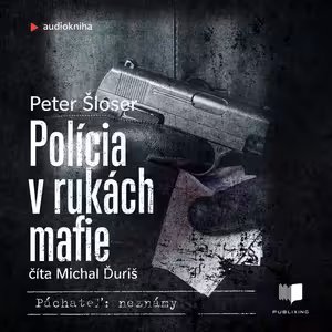 Polícia v rukách mafie