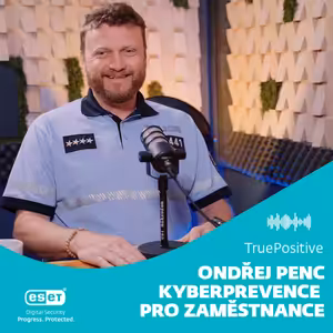 Ondřej Penc: Každý den je v kyberprostoru spácháno přes 50 trestných činů | TruePositive