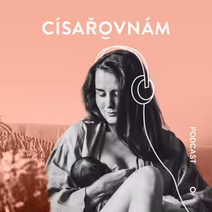 CÍSAŘOVNÁM — Startuje nový podcast!