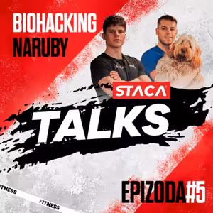 Epizoda #5 - Biohacking naruby