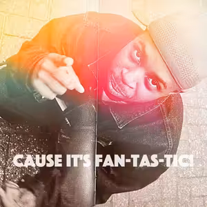 DJ Pufaz - Cause It's Fan-Tas-Tic!