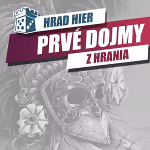 Hrad Hier: Mascarade - Prvé dojmy
