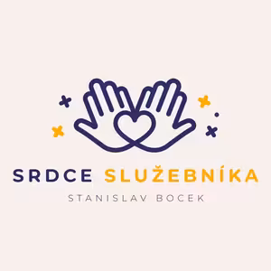 Srdce služebníka - Stanislav Bocek (5.5.2024)
