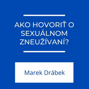 Ako hovoriť o sexuánom zneužívaní? | Jeden na jedného