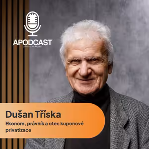 Dušan Tříska: Kuponová privatizace byl bláznivý, ale silný projekt