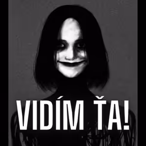 Vidím ťa - Strašidelný príbeh SK / CZ