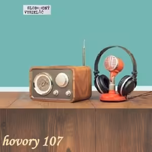 Hovory 107 - 2025-05-23 Ľuboš Blaha a Eduard Chmelár